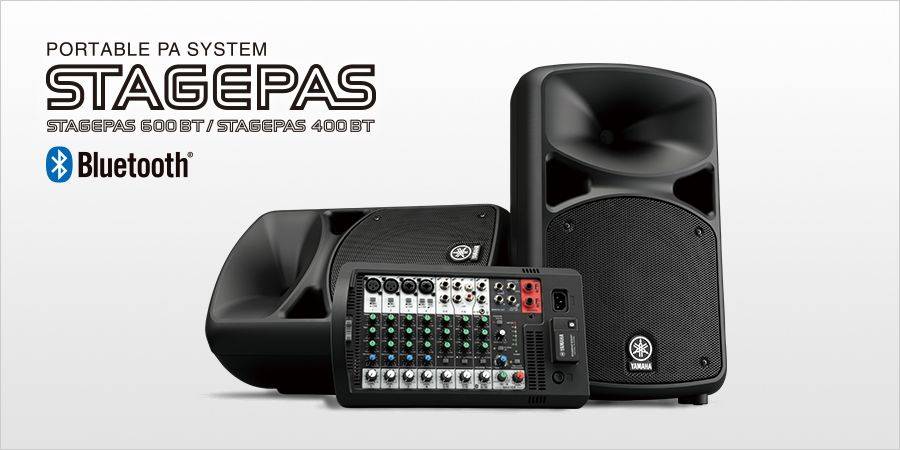 雅马哈发布两款新型号便携式扩声系统产品——STAGEPAS 400BT 以及 600BT