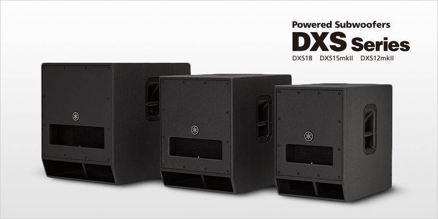 雅马哈发布升级版 DXS12mkII 和 DXS15mkII 有源超低音音箱