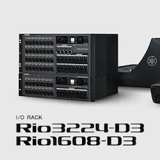 雅马哈第三代I/O接口箱Rio3224-D3/Rio1608-D3登场